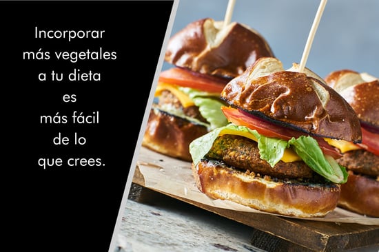 Hamburguesas vegetales con el texto: Incorporar más vegetales a tu dieta es más fácil de lo que crees